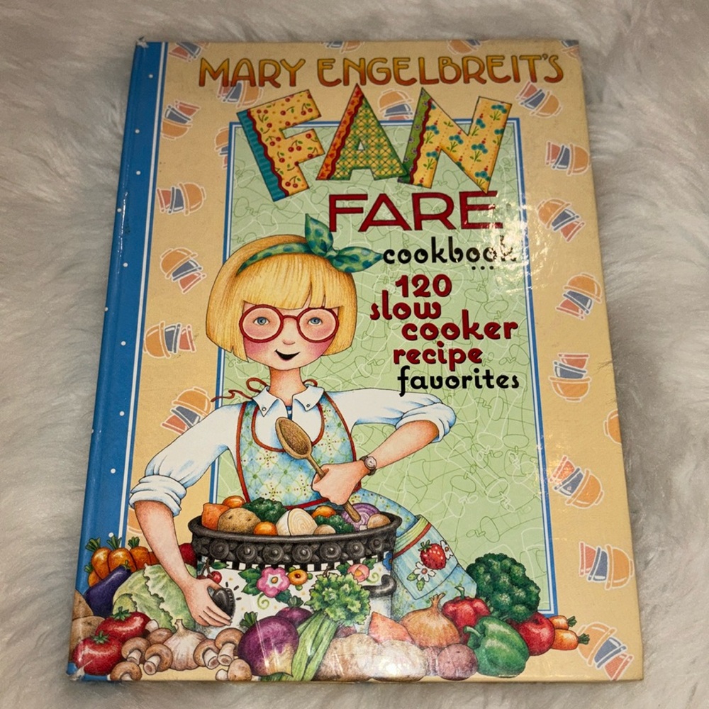 Mary Engelbreit’s Fan Fare Slow Cooker Cookbook